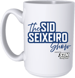 The Sid Seixeiro Show Mug