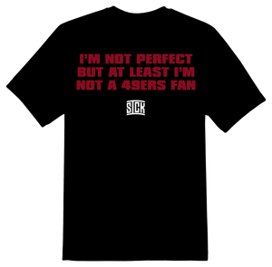 Not A 49ers Fan T-Shirt