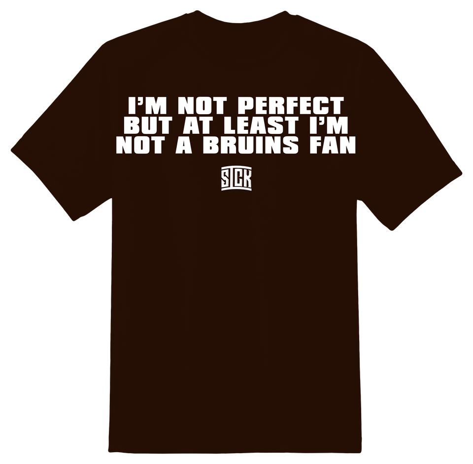 I'm Not A Bruins Fan T-Shirt