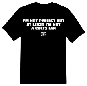 Not A Colts Fan T-Shirt