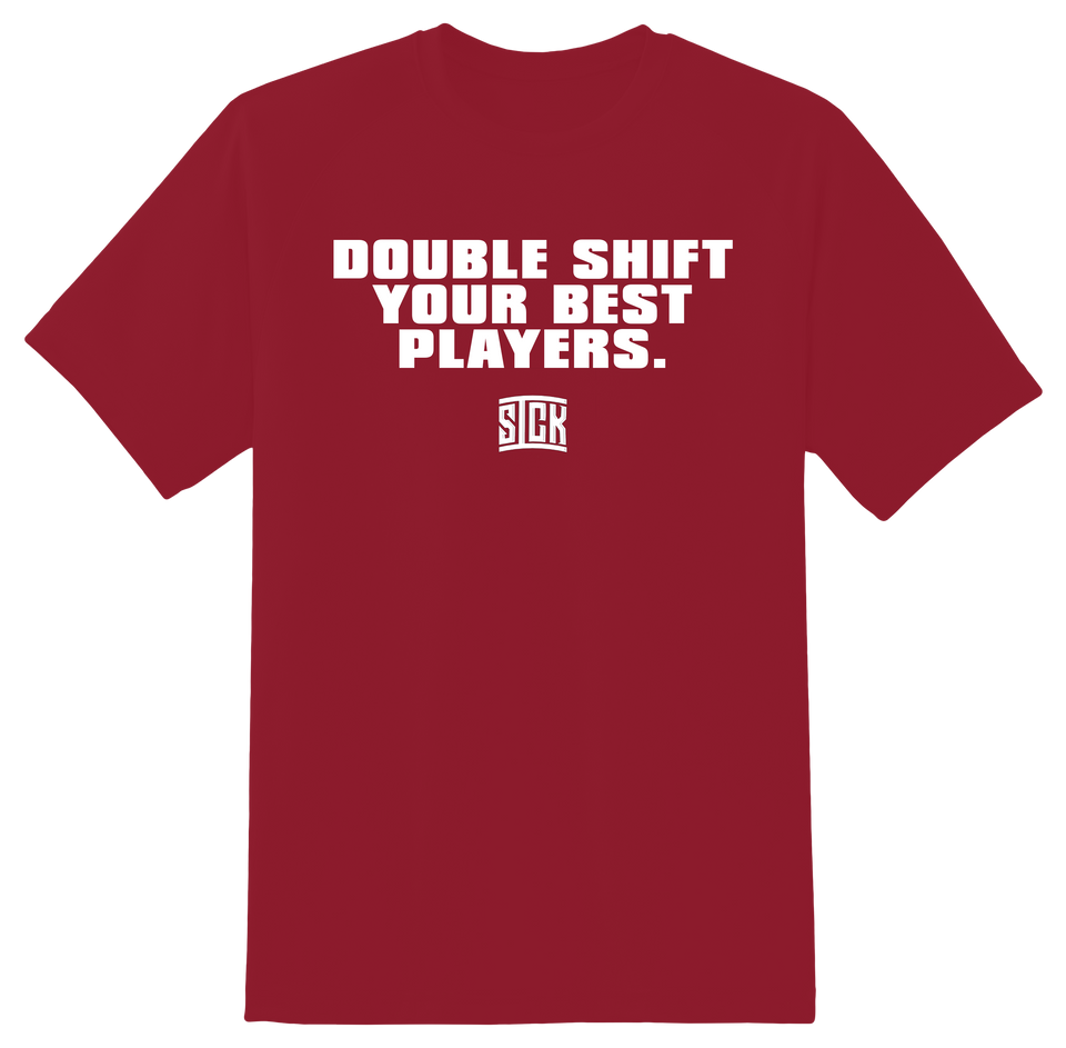 Double Shift Your Best Players T-Shirt