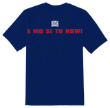 E Mo Si Tu Now! T-Shirt