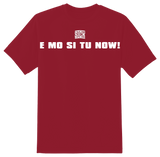 E Mo Si Tu Now! T-Shirt