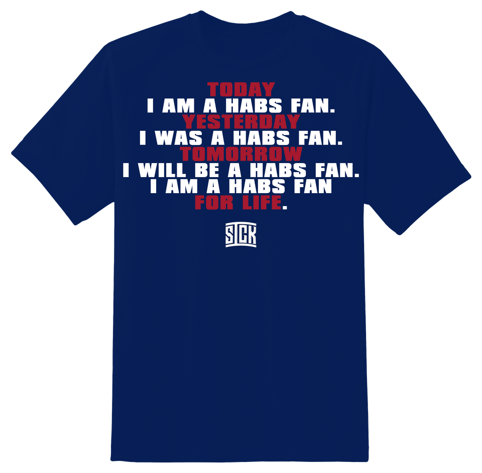 Habs Fan For Life T-Shirt