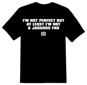 Not A Jags Fan T-Shirt