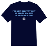 Not A Jags Fan T-Shirt