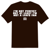 I'm Not A Leafs Fan T-Shirt