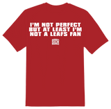 I'm Not A Leafs Fan T-Shirt