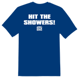 Hit The Showers T-Shirt