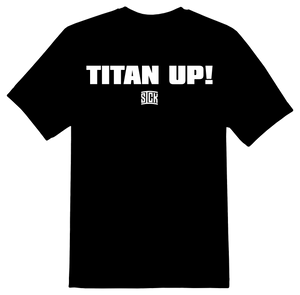 Titan Up! T-Shirt