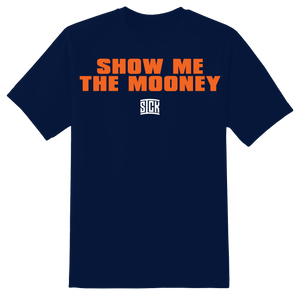 Show Me The Mooney T-Shirt